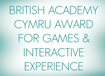 British Academy Cymru Award for Games & Interactive Experience
